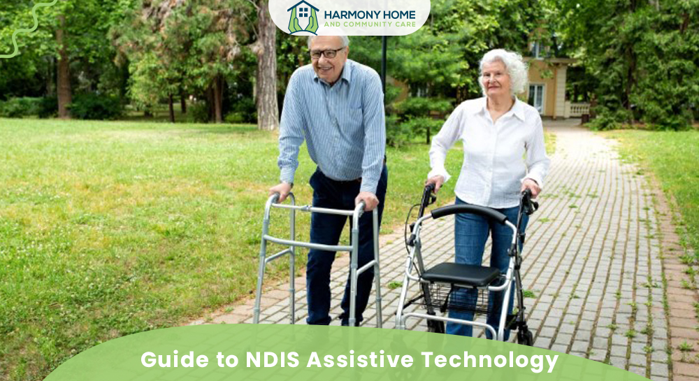 Guide to NDIS Assistive Technology - HHACC HarmonyHome