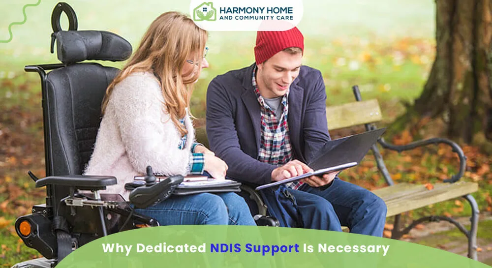 Why Dedicated NDIS Support Coordination Is Necessary